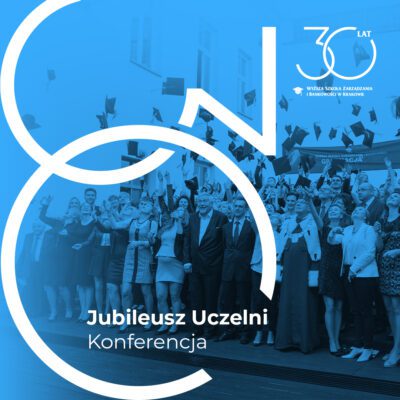 Jubileusz Uczelni – zapraszamy na Konferencję „Gospodarka 5.0”